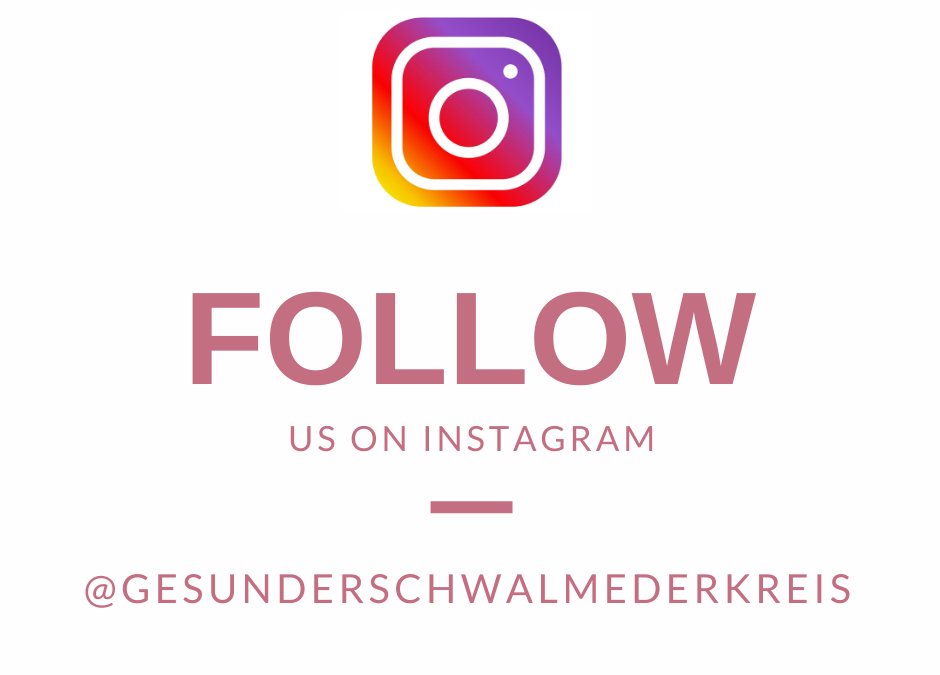 Gesunder Schwalm-Eder-Kreis+ ist jetzt auch auf Instagram!