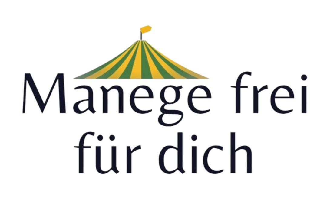 Manege frei für dich